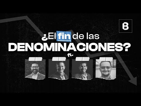 Los EVANGÉLICOS dicen ADIÓS a las DENOMINACIONES | BITE