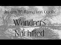 Johann Wolfgang Goethe „Wandrers Nachtlied ...