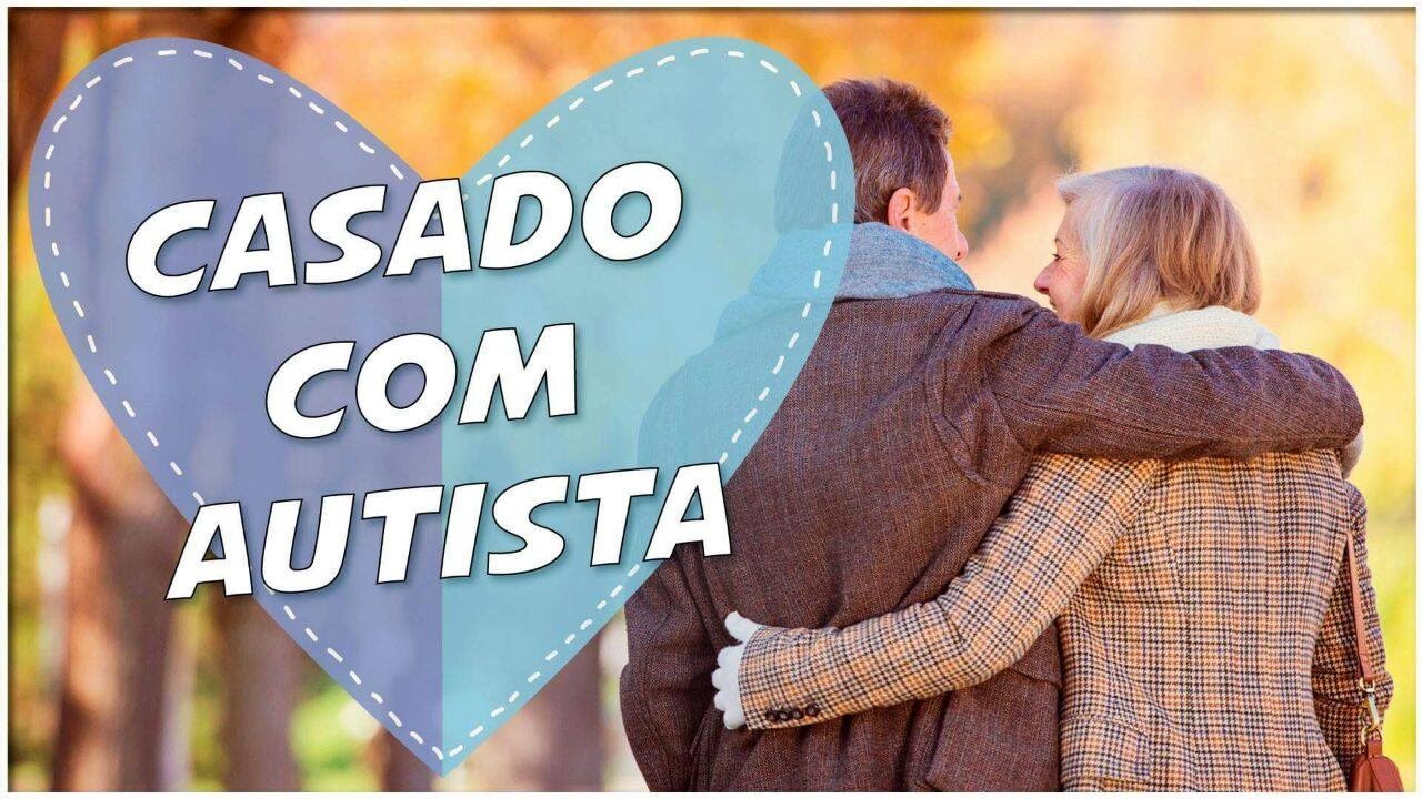 Autismo - A Relação Amorosa