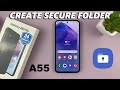 How To Create Secure Folder On Samsung Galaxy A55 5G