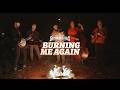 The Infamous Stringdusters - "Burning Me Again"  (Official Music Video)