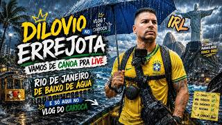 ✅ RJ AO VIVO IRL: 👑⚽DILOVIO no Errejota  | Vamos de canoa pra Live é só aqui no VLOG DO CARIOCA #rj
