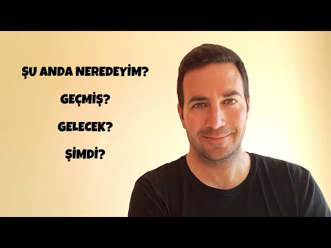 Şu Anda Neredeyim? Geçmiş? Gelecek? Şimdi? | Çekim Yasası ve Enerji - Efe Kıncal