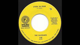 The Bagdads - Livin' In Fear - '69 Soul on Double Shot