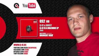 Q-ic & Ghost - Bronsky heat