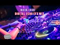Jillane Jillena Neerthulipattu Tamil Echo Mixing Songs NO 1 DJ HIRI