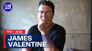 Radio icon James Valentine passes away at 64 | 9 News Australia