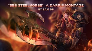 Download lagu 'SBS SteelHorse' - A Darius Montage By Sam D-B mp3