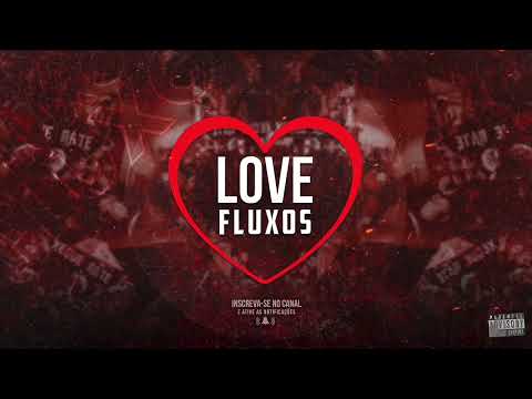 MULHER DE VERDADE GOSTA DE APANHAR NA CAMA - MC Kalzin, DJ BRN, HBL (Love Fluxos)