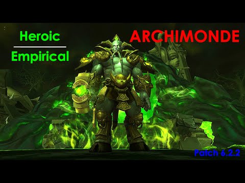Heroic Archimonde - Hellfire Citadel