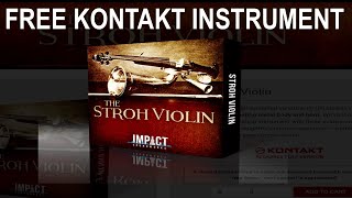 Video thumbnail for The Stroh Violin - Impact Soundworks - Free Kontakt Library (Free Plugin) Demo Test by Julian Doe
