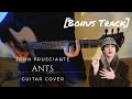 John Frusciante - Ants Guitar Cover [Bonus Track]