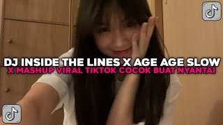 Download lagu DJ INSIDE THE LINES X MASHUP AGE AGE SLOW COCOK BUAT NYANTAI VIRAL TIKTOK TERBARU 2025 !!! mp3 Download lagu DJ INSIDE THE LINES X MASHUP AGE AGE SLOW COCOK BUAT NYANTAI VIRAL TIKTOK TERBARU 2025 !!! mp3