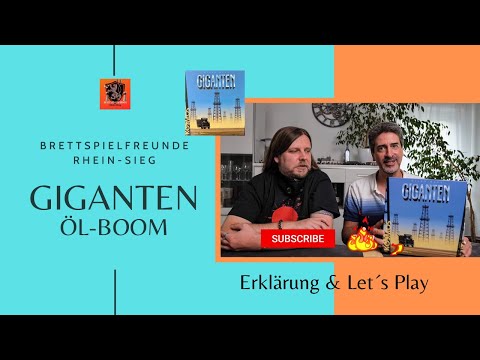 Brettspielfreunde Rhein-Sieg * Giganten * Öl-Boom in den 20er Jahren * Erklärung + Let´s Play