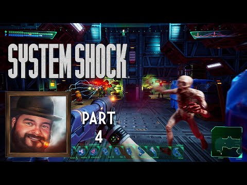 Oxhorn Plays System Shock Part 4