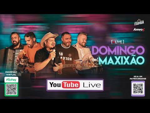 Domingo com Maxixão - Live com Seu Maxixe - #FiqueEmCasa e cante #Comigo