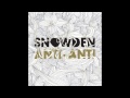 Snowden - Filler is Wasted