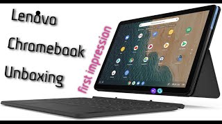 Lenovo's first Chrome book with keyboard Unboxing