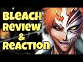 I Watched All Of Bleach For The First Time! | Reaction & Review