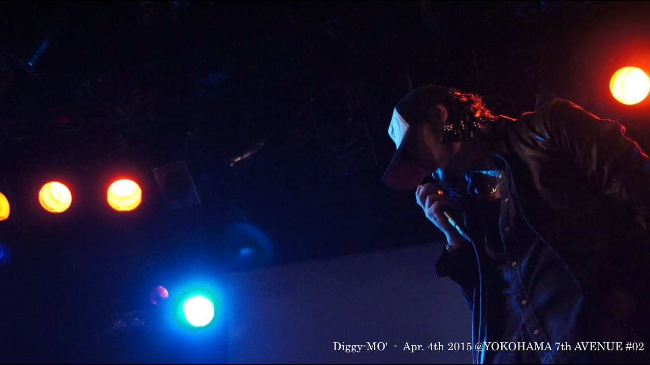 Diggy-MO'  -  Apr. 4th 2015 @YOKOHAMA 7th AVENUE #02