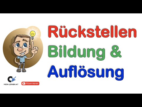 Rückstellungen Bildung und Auflösung Österreich Fallbeispiele 1
