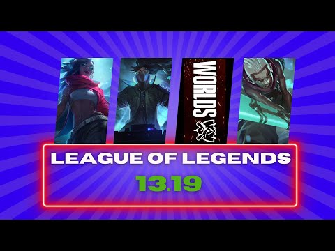 EN MOINS DE 3 MINUTES PATCH 13.19 - CHAMPION BUFFS ET NERFS - LoL Update Guide