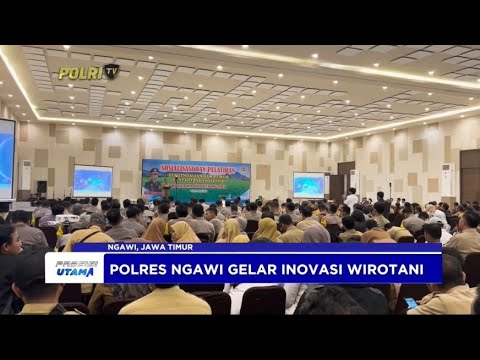 POLRES NGAWI GELAR INOVASI WIROTANI