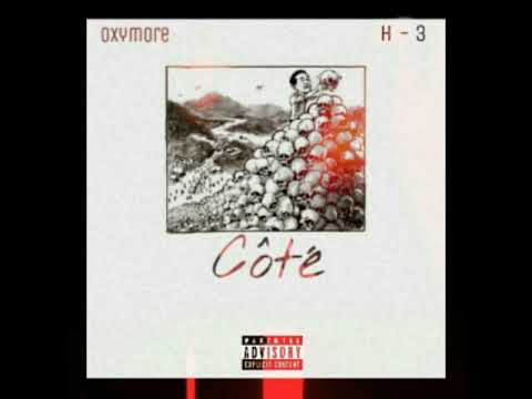 Oxymore - Côté feat H-Trois [ Prod By. @SlyTheBeatMaker ]