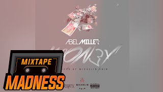 Abel Miller - Money | Mixtape Madness