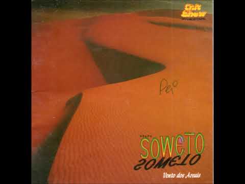 Soweto - Vento dos Areais