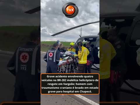 Grave acidente na BR-282 em Vargeão mobiliza helicóptero do SAER #acidente #chapeco #caminhão