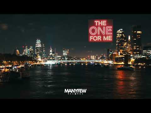 ManyFew - The One For Me [Official Visualizer]