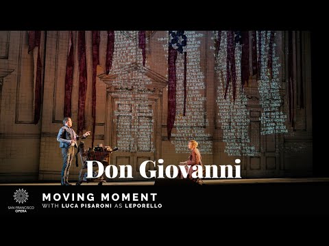 "Don Giovanni" Moving Moment, featuring Luca Pisaroni as Leporello