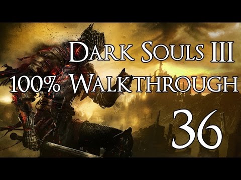 Dark Souls 3 - Walkthrough Part 36: Soul of Cinder