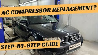 Audi A4 B6 1.9 TDI AC Compressor replacement