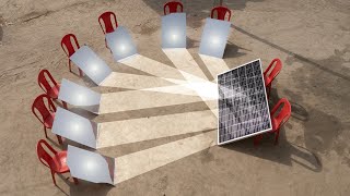 सूरज के प्रकाश को सोलर पर केंद्रित किया Making Powerful Solar Panel