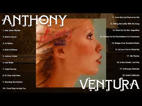 Best of Anthony Ventura – Sweet Instrumentals for Love & Memories