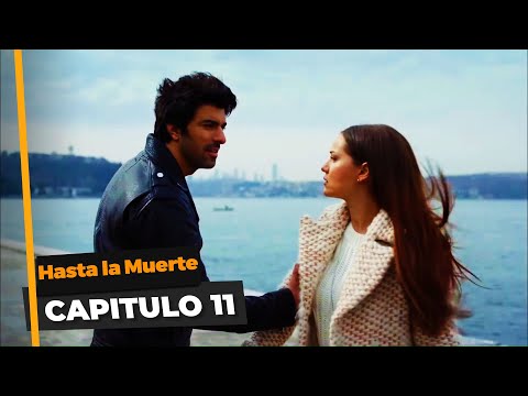 Hasta la Muerte Capitulo 11 (Español Doblado)