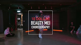 M.I.A. - 10 Dollar | Choreography by Beauty Mei | 小美課程
