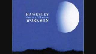 Hawksley Workman: A House Or Maybe A Boat