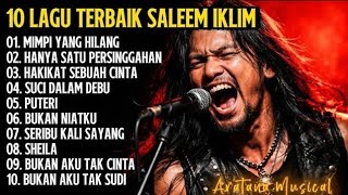Download lagu KUMPULAN LAGU SALEEM IKLIM TERBAIK🎧 PLAYLIST LAGU MALAYSIA mp3