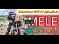 BHUDAGALA MWANA MALONJA 2026 MELE IMETAFASILIWA