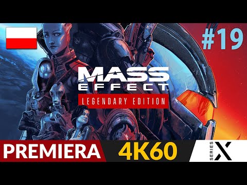 Mass Effect PL - Remaster 2021 🌗 #19 - odc.19 🌌 Początki romansu? | Legendary Edition Gameplay