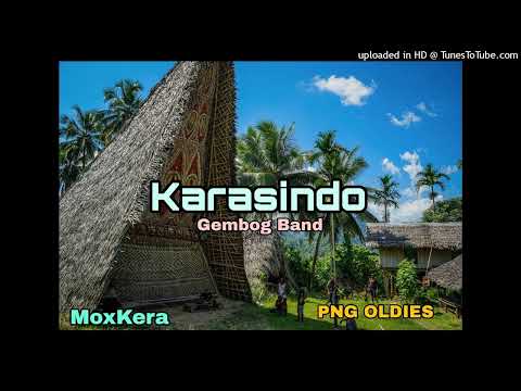 Karasindo - Gembog Band (PNG OLDIES)