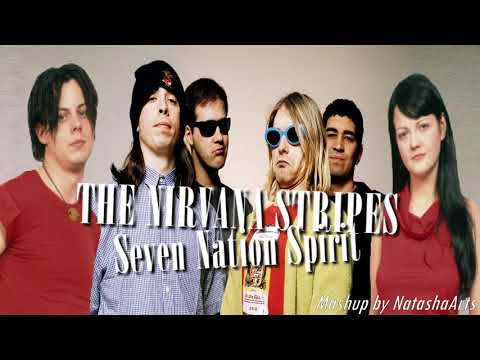 Seven Nation Spirit - Nirvana vs. The White Stripes (Mashup)