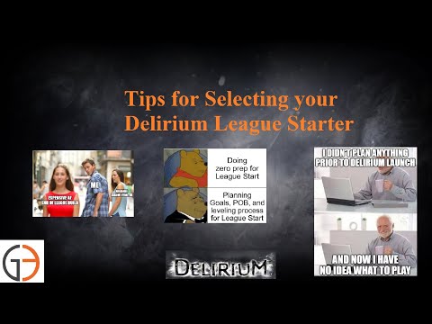[POE Delirium] Tips for Selecting your Delirium League Starter Build
