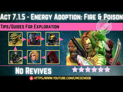 MCOC: Act 7.1.5 - Energy Adoption: Fire & Poison - Tips/Guides - No Revives - Story quest  (Book 2)