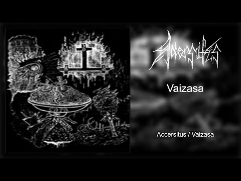 Accersitus / Vaizasa Split [FULL SPLIT 2013] (Raw Black Metal)