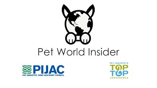 PWI Presents - Pet Industry Joint Advisory Council (PIJAC) Top2Top Conference - 