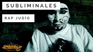 Rap Judío - Subliminales